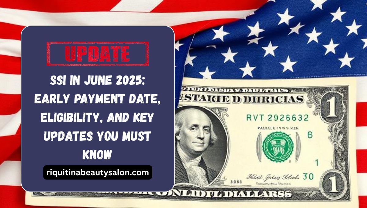 SSI in June 2025