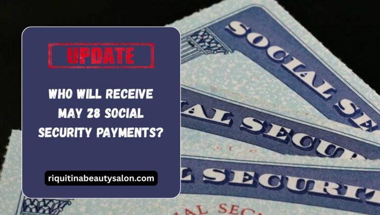 May 28 Social Security Payments