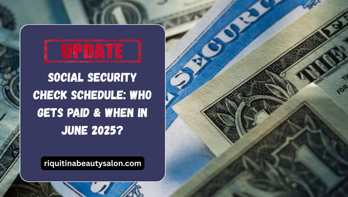 Social Security Check Schedule