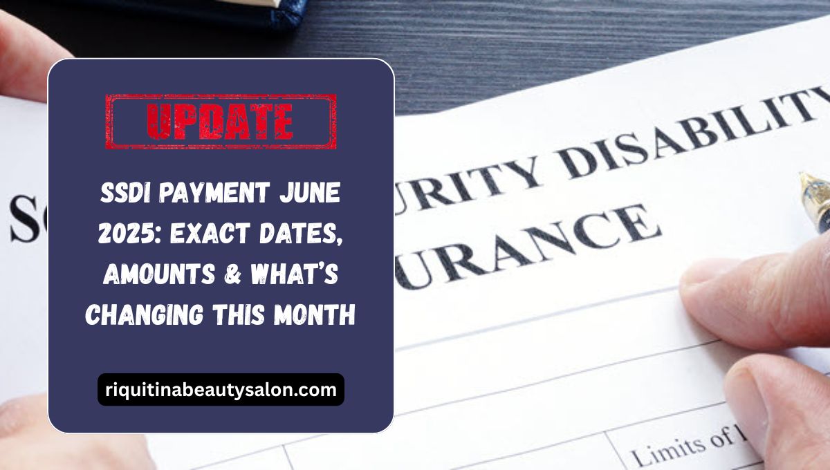 SSDI Payment June 2025